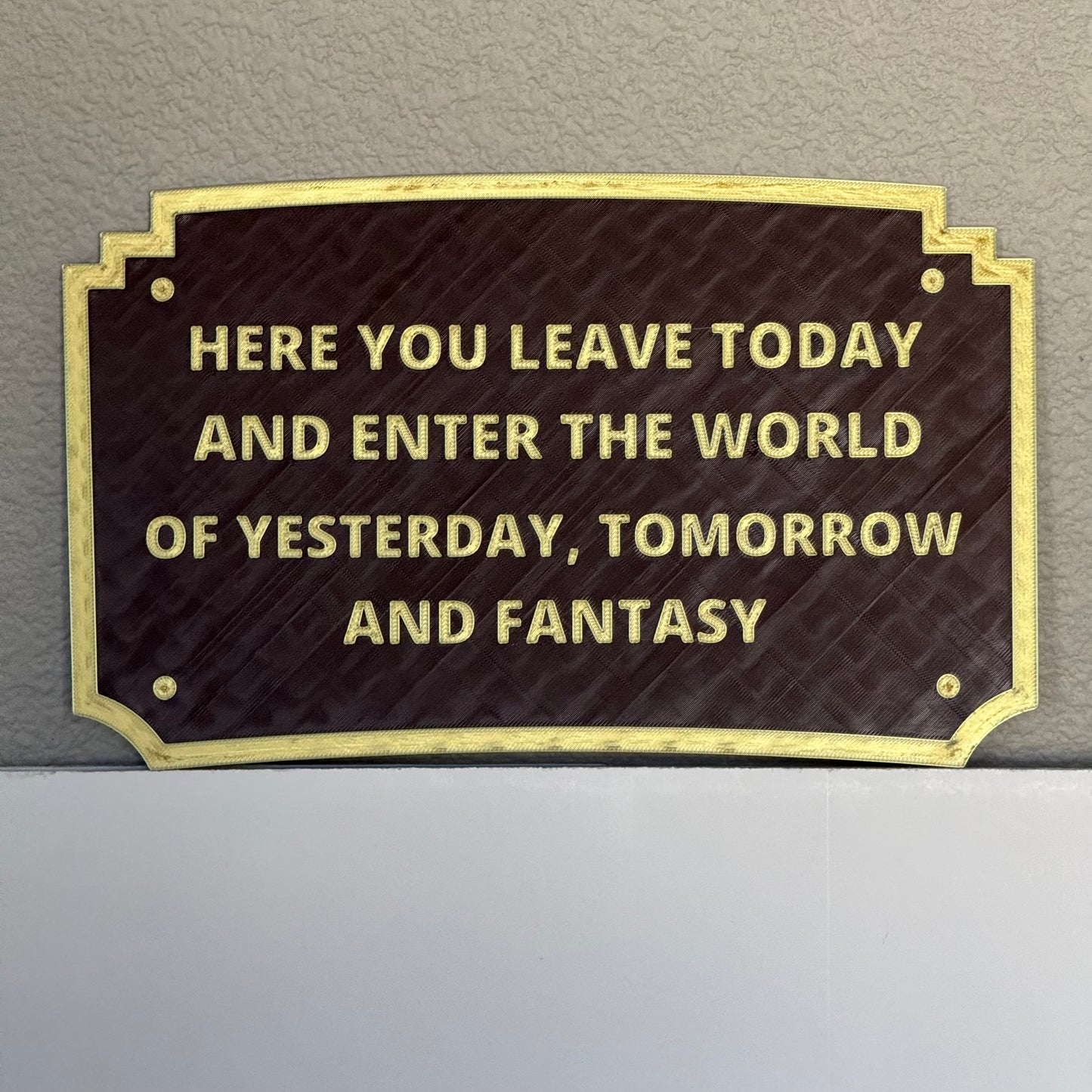 Welcome to a magical place sign