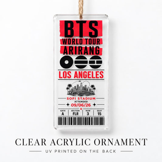 BTS 2026 North America Arirang World Tour Ornament, Personalized Concert Ticket, Clear Acrylic Ornament, Custom City & Concert Date, ARMY